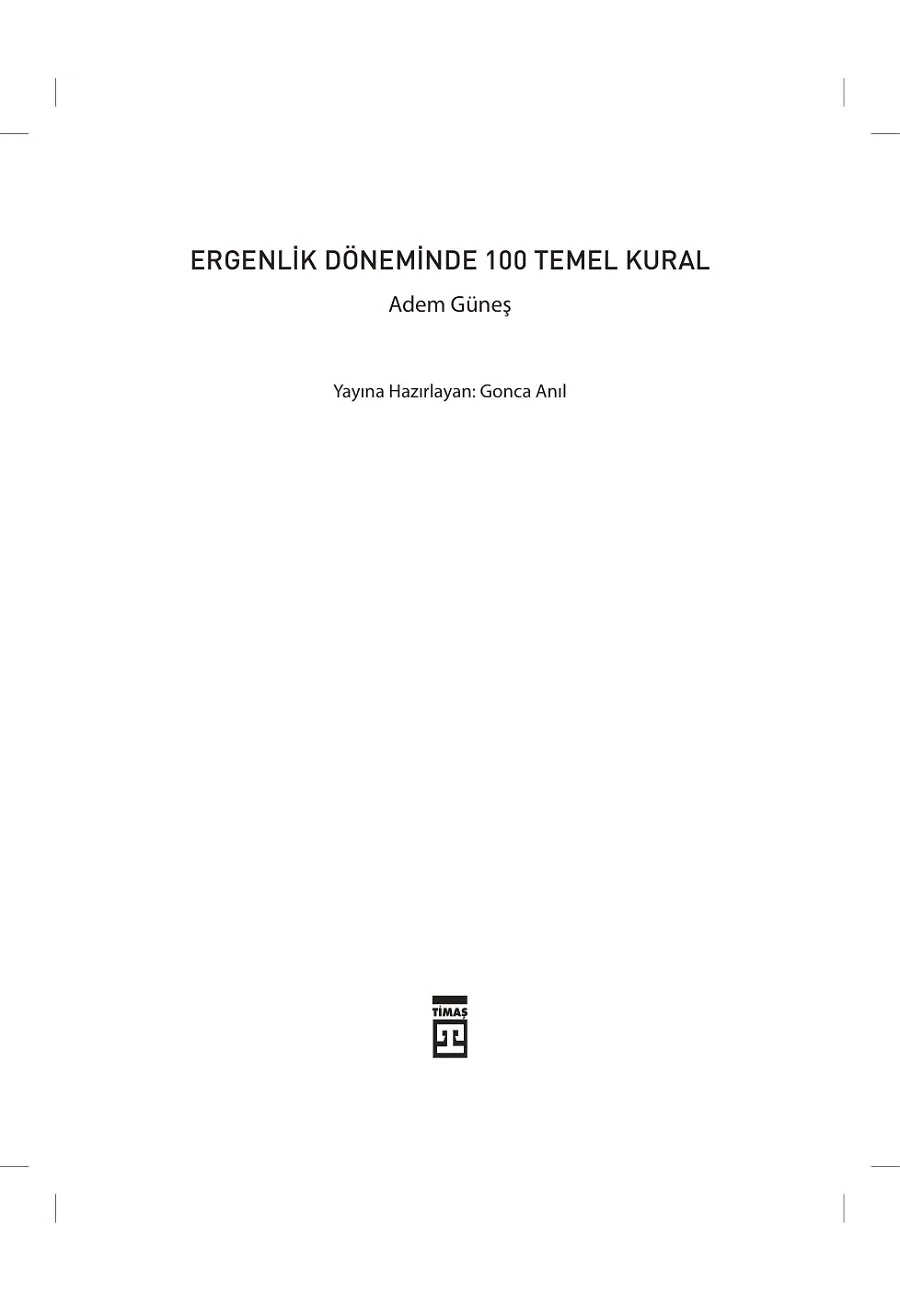 Ergenlik Döneminde 100 Temel Kural – Sayfa 1