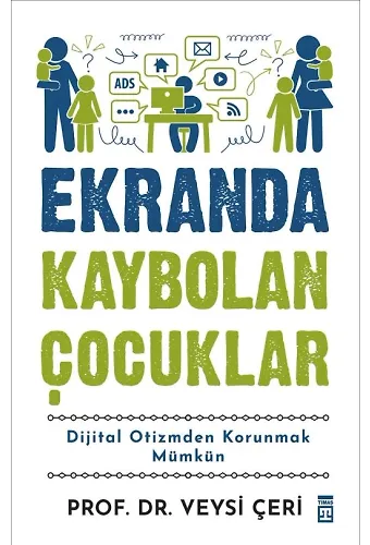 Ekranda Kaybolan Çocuklar