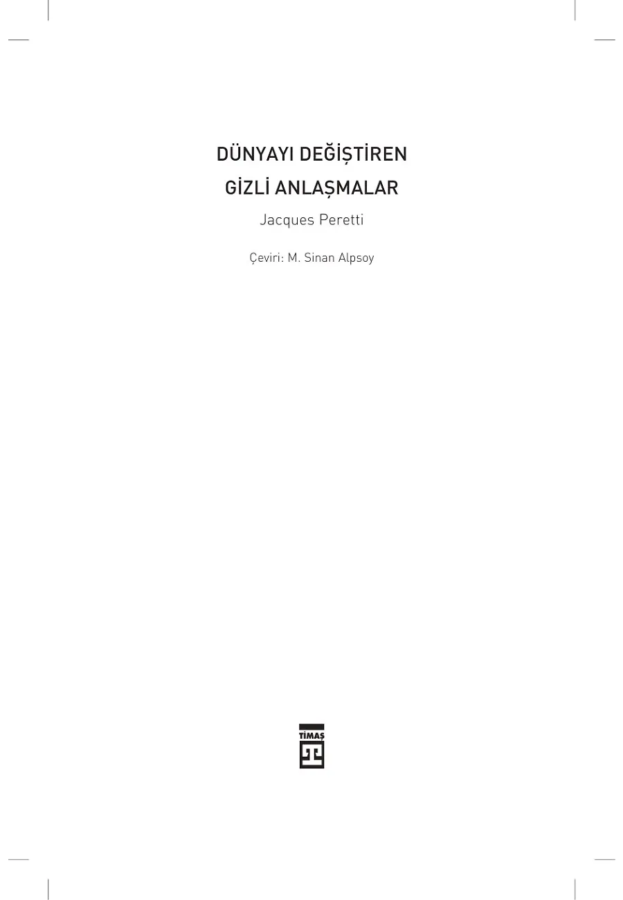 Dünyayı Değiştiren Gizli Anlaşmalar – Sayfa 1