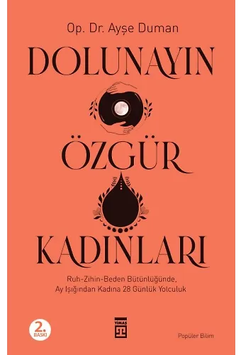 Dolunayın Özgür Kadınları