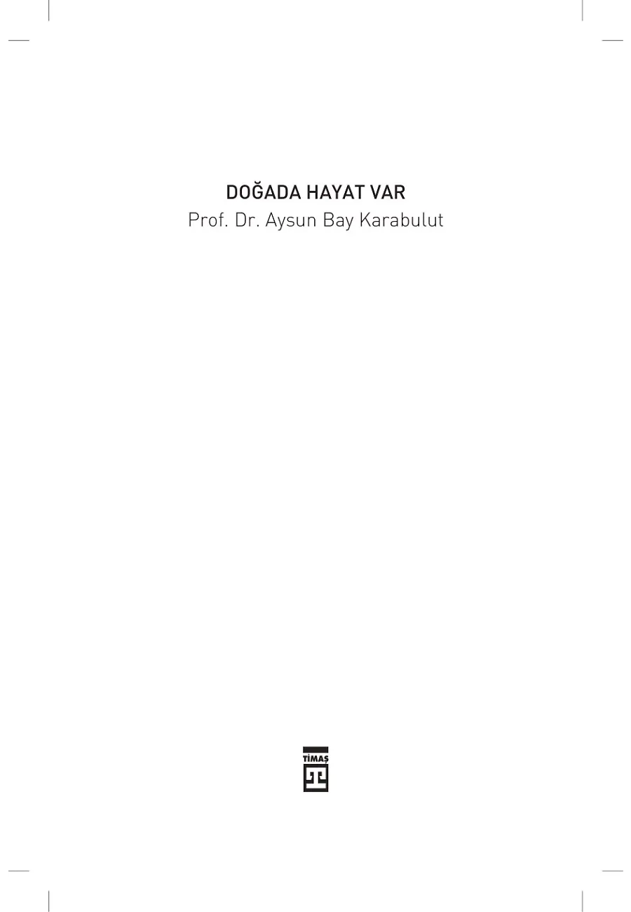 Doğada Hayat Var – Sayfa 1