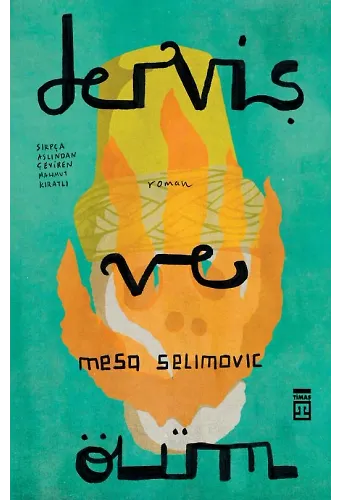 Derviş Ve Ölüm