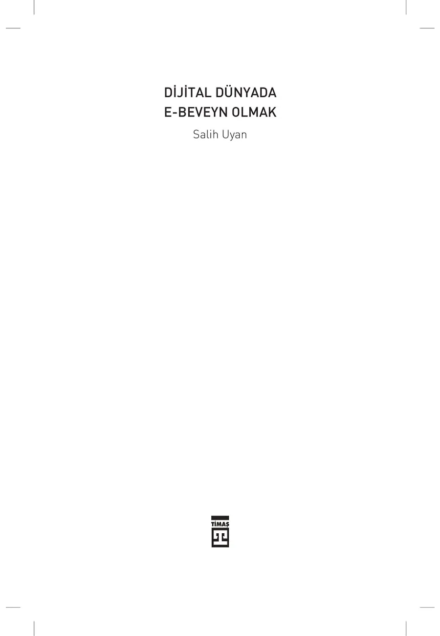 Dijital Dünyada E-Beveyn Olmak – Sayfa 1