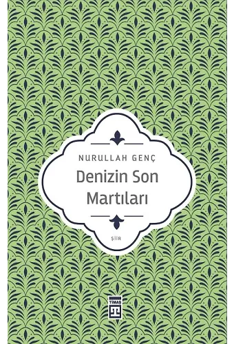 Denizin Son Martıları