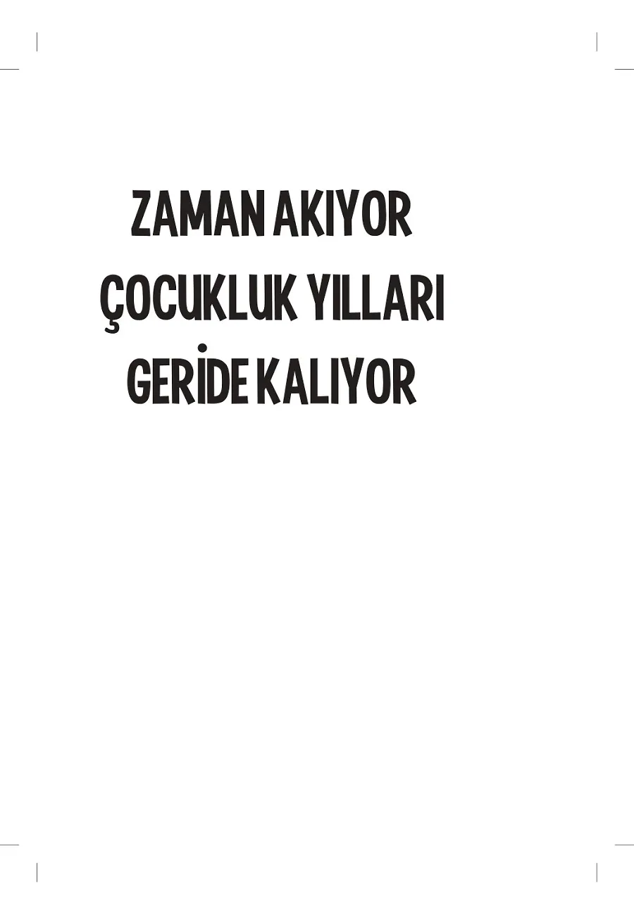 Çocuk Deyip Geçmeyin – Sayfa 2