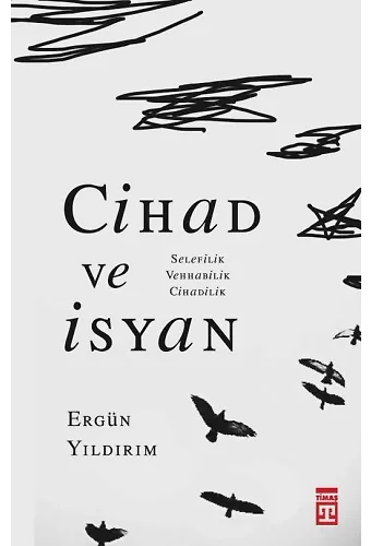 Cihad Ve İsyan