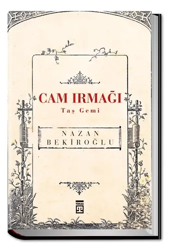 Cam Irmağı Taş Gemi (Bez Ciltli)