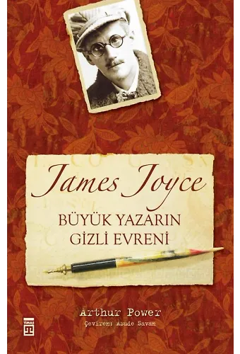 Büyük Yazarın Gizli Evreni James Joyce