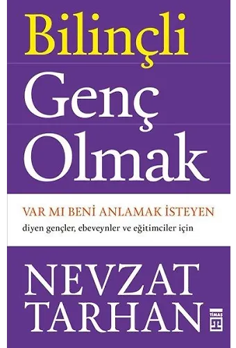 Bilinçli Genç Olmak