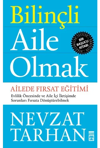 Bilinçli Aile Olmak