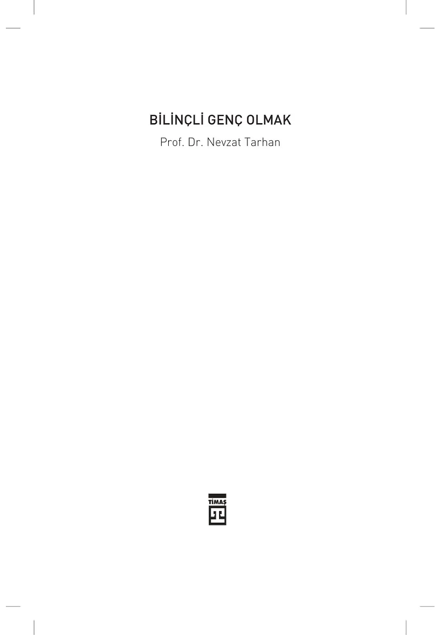 Bilinçli Genç Olmak – Sayfa 1