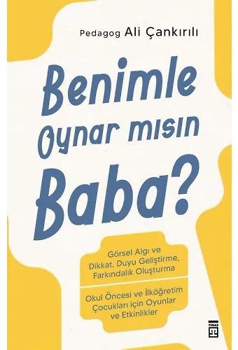 Benimle Oynar Mısın Baba?