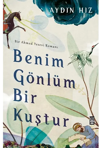 Benim Gönlüm Bir Kuştur