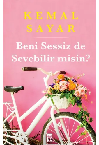 Beni Sessiz De Sevebilir Misin?