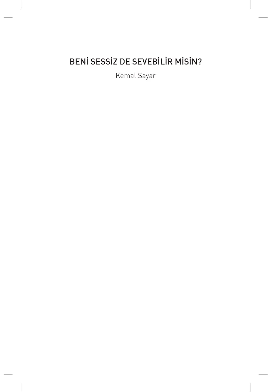 Beni Sessiz De Sevebilir Misin? – Sayfa 1