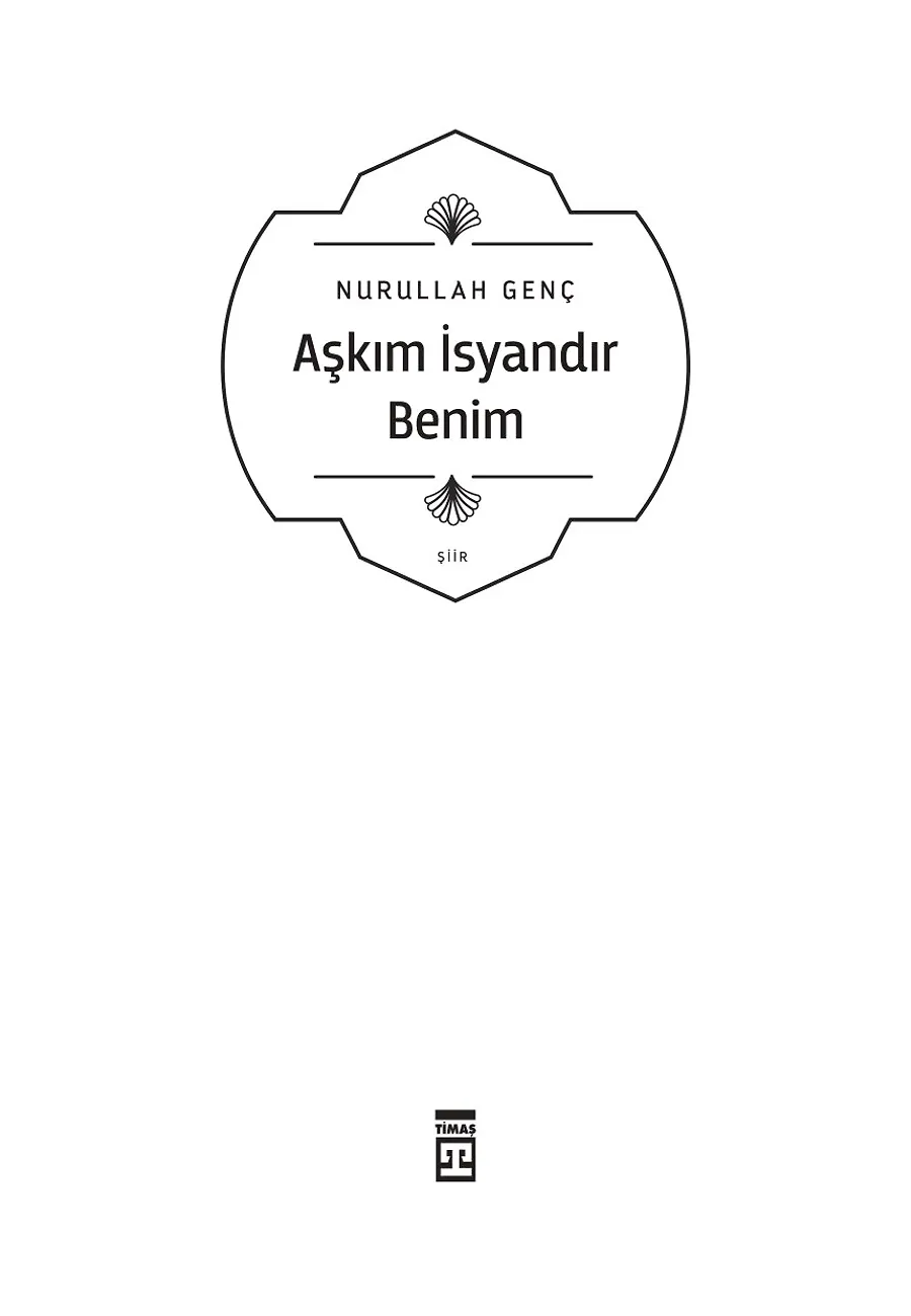 Aşkım İsyandır Benim – Sayfa 3