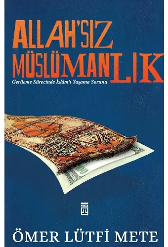 Allah'sız Müslümanlık