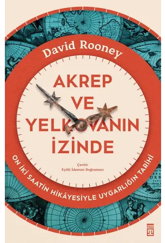 Akrep Ve Yelkovanın İzinde