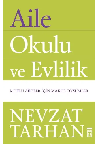 Aile Okulu Ve Evlilik