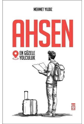 Ahsen - En Güzele Yolculuk