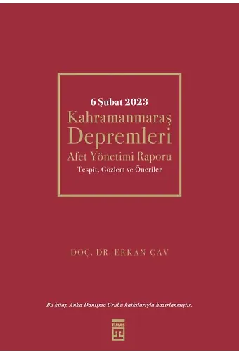 6 Şubat Kahramanmaraş Depremleri