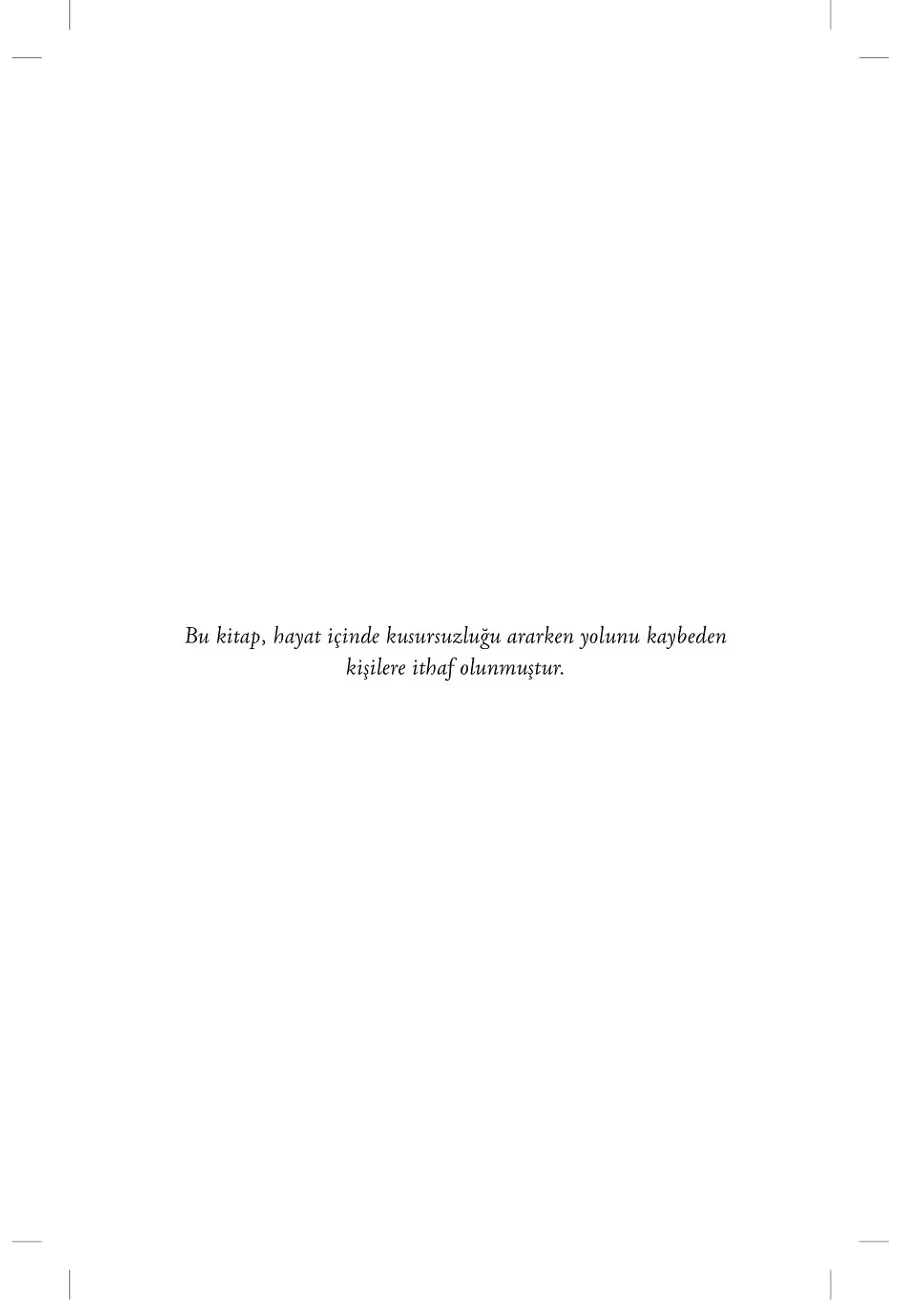 Mükemmeliyetçi Kişilik – Sayfa 2