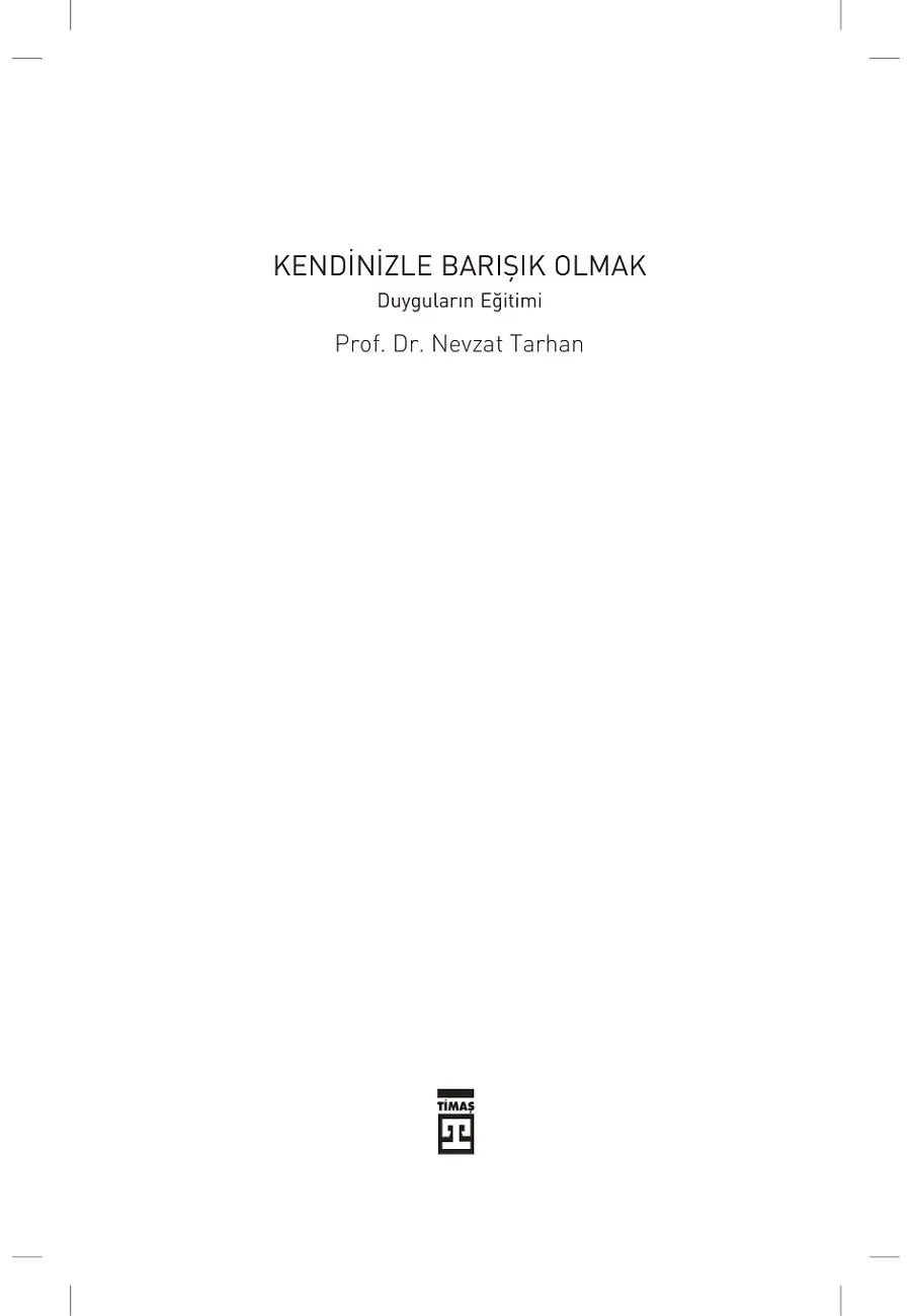 Kendinizle Barışık Olmak – Sayfa 1