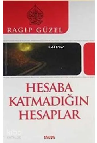 Hesaba Katmadığın Hesaplar