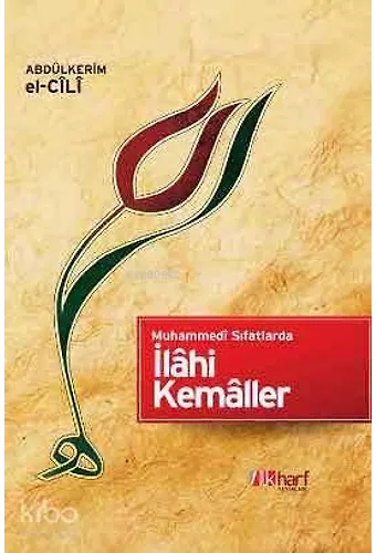 Muhammedi Sıfatlarda İlahi Kemaller