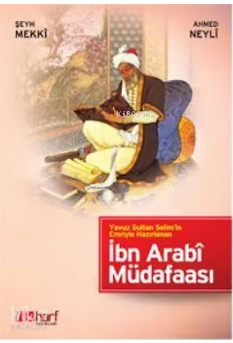 İbn Arabî Müdafaası