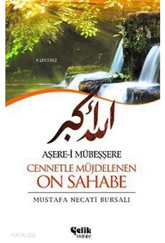 Aşere-İ Mübeşşere Cennetle Müjdelenen On Sahabe