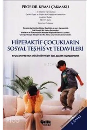 Hiperaktif Çocukların Sosyal Teşhis Ve Tedavileri