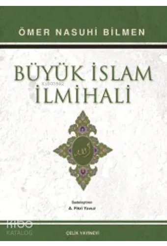 Büyük İslam İlmihali - A. Fikri Yavuz