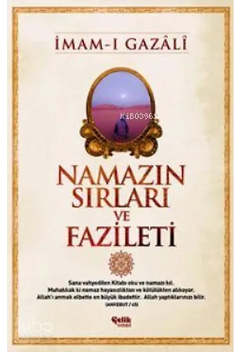Namazın Sırları Ve Fazileti