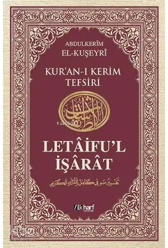 Kur'an-I Kerim Tefsiri / Letâifu'l İşârât 5