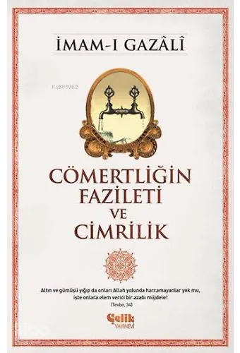 Cömertliğin Fazileti Ve Cimrilik