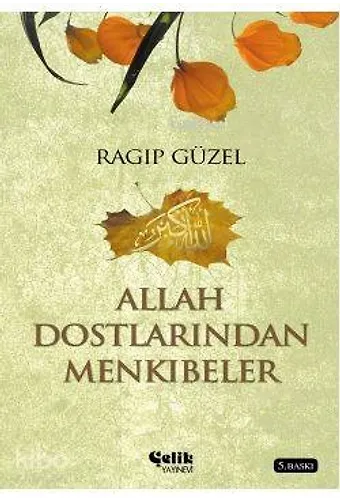 Allah Dostlarından Menkıbeler