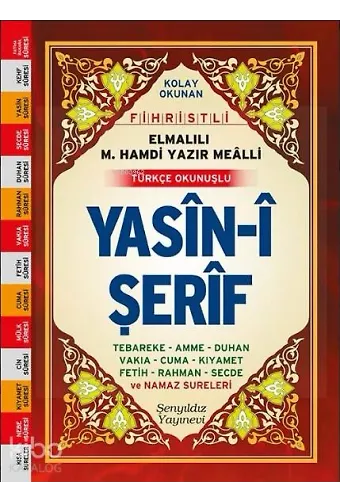 Yasin-İ Şerif (Fihristli, Mealli Ve Türkçe Okunuşlu, Mini Boy, Şamua)