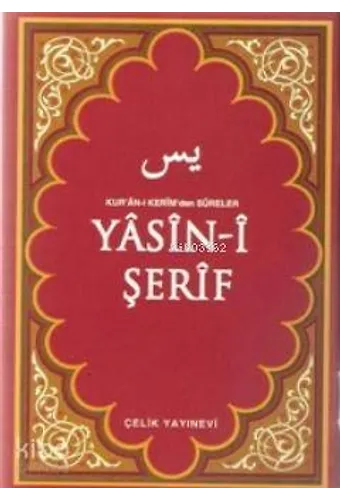 Yasin-İ Şerif (Çanta Boy) - Kur'an-I Kerim'den Sureler