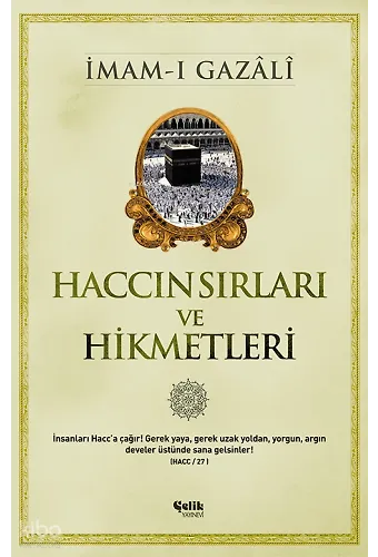 Haccın Sırları Ve Hikmetleri