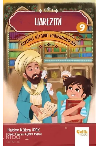 Gi̇zemli̇ Ki̇tabın Kahramanları- 9 Harezmi