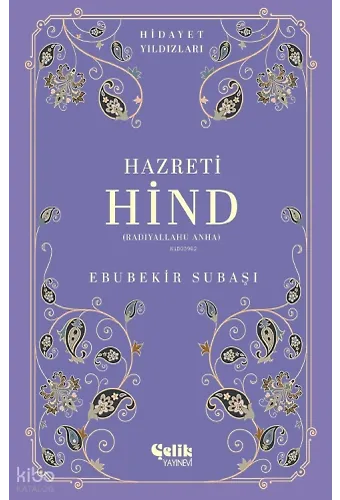 Hazreti Hind (Radıyallahu Anha) - Hidayet Yıldızları