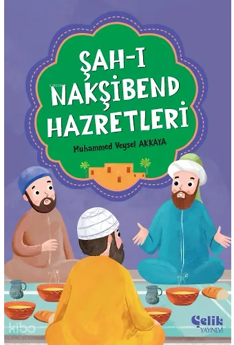 Şah-I Nakşibend Hazretleri