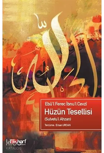 Hüzün Tesellisi - Sulvetu'l Ahzan