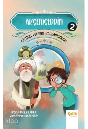 Akşemseddin - Gi̇zemli̇ Ki̇tabın Kahramanları-2