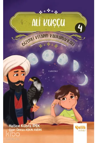 Ali Kuşçu - Gi̇zemli̇ Ki̇tabın Kahramanları-4