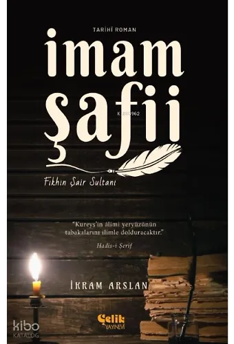 İmam Şafii - Fıkhın Şair Sultanı