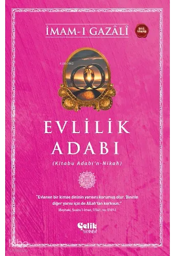 Evlilik Adabı - (Kitabu Adabı'n - Nikah)