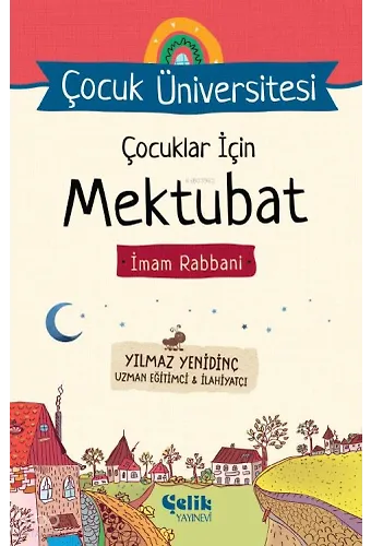 Çocuklar İçin Mektubat İmam Rabbani - Çocuk Üniversitesi