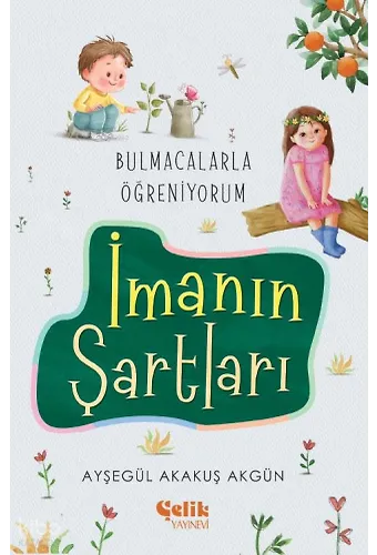 İmanın Şartları - Bulmacalarla Öğreniyorum
